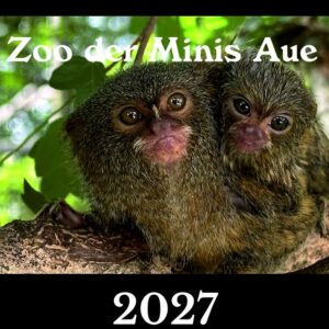 Einzigartig - Kalender vom Zoo der Minis 2027